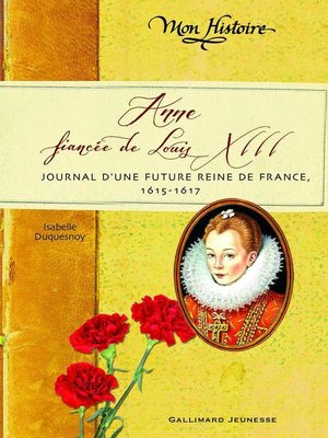 cover image of Anne, fiancée de Louis XIII